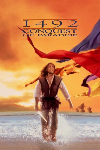 1492: Conquest of Paradise poster