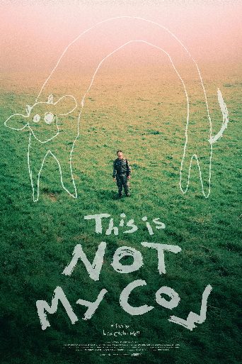This Is NOT My Cow poster