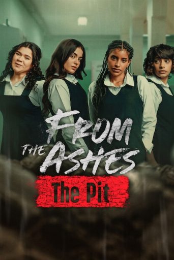 From the Ashes: The Pit poster