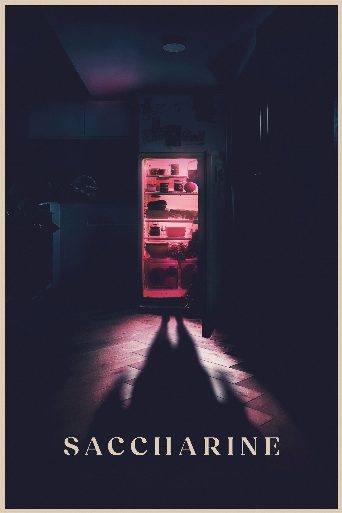 Saccharine poster
