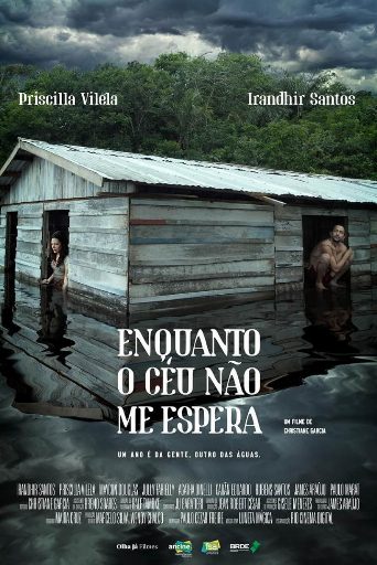 Enquanto o Céu Não Me Espera poster