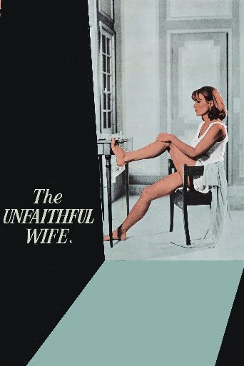 The Unfaithful Wife poster