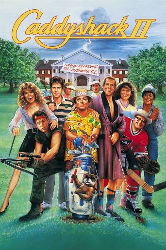 Caddyshack II cast and biography