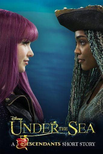 Under the Sea: A Descendants Story poster