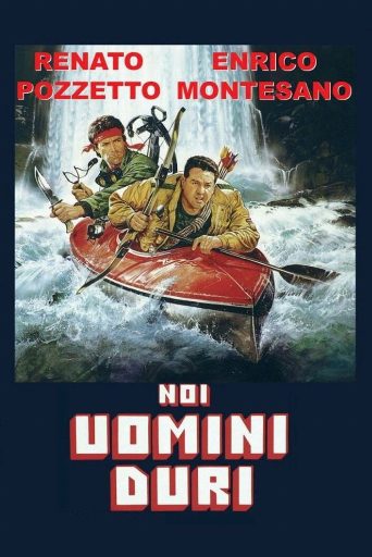 Us Real Men, We Hard Men poster