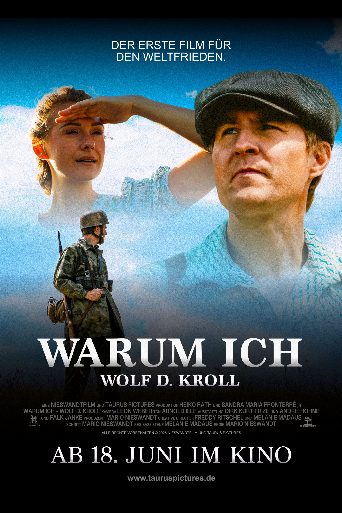 Warum Ich - Wolf D. Kroll Biography and Movie Info