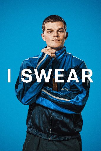 I Swear poster