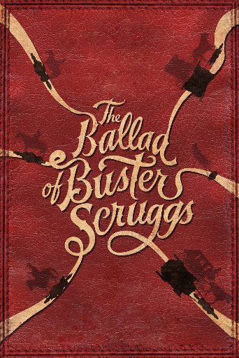 The Ballad of Buster Scruggs poster