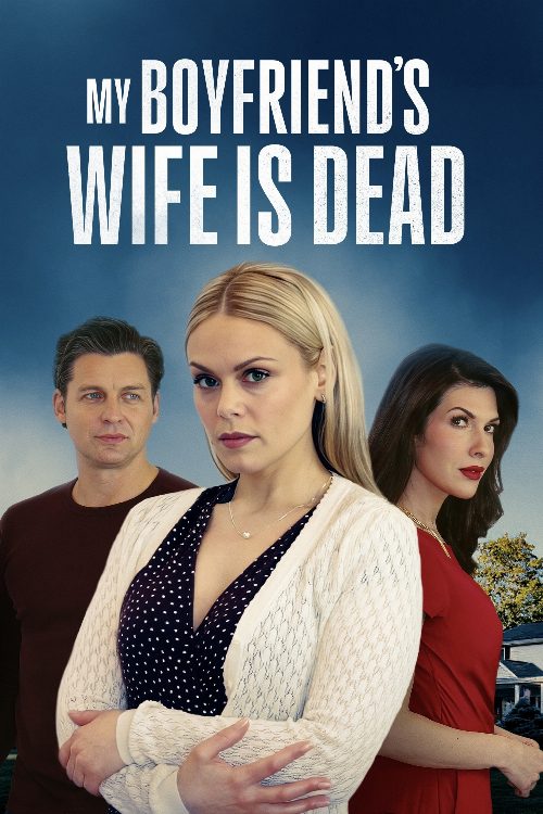 My Boyfriend's Wife Is Dead poster