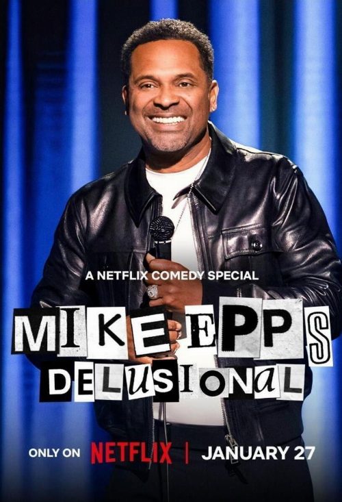 Mike Epps: Delusional poster
