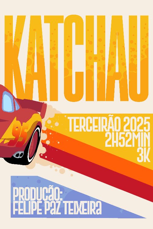 3Katchau - Terceirão 2025 poster