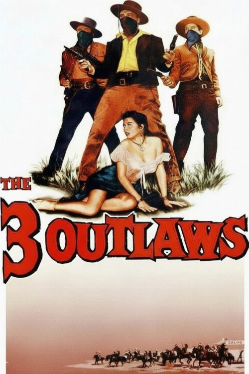 The Three Outlaws poster
