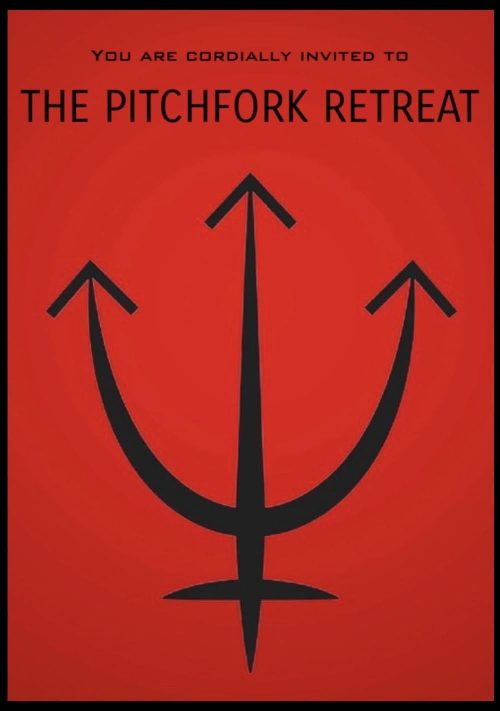 The Pitchfork Retreat poster