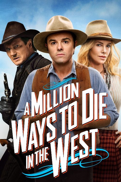 A Million Ways to Die in the West poster